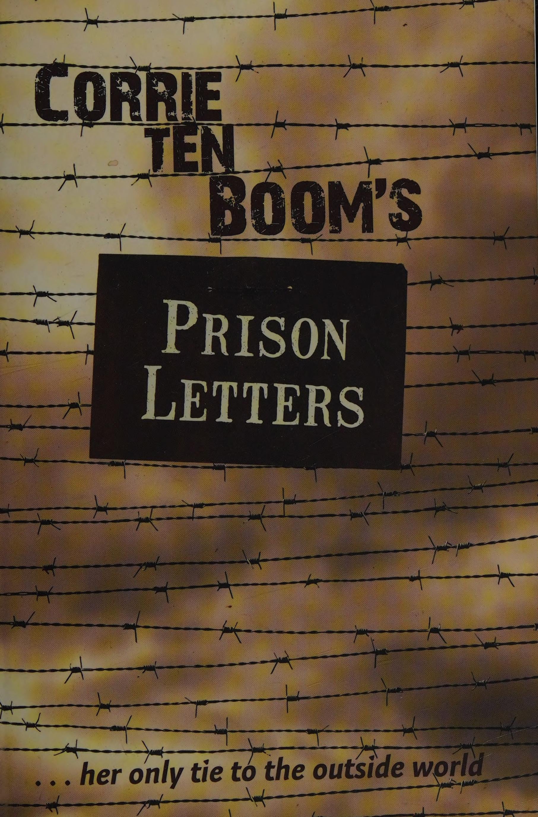 Corrie Ten Boom's Prison Letters