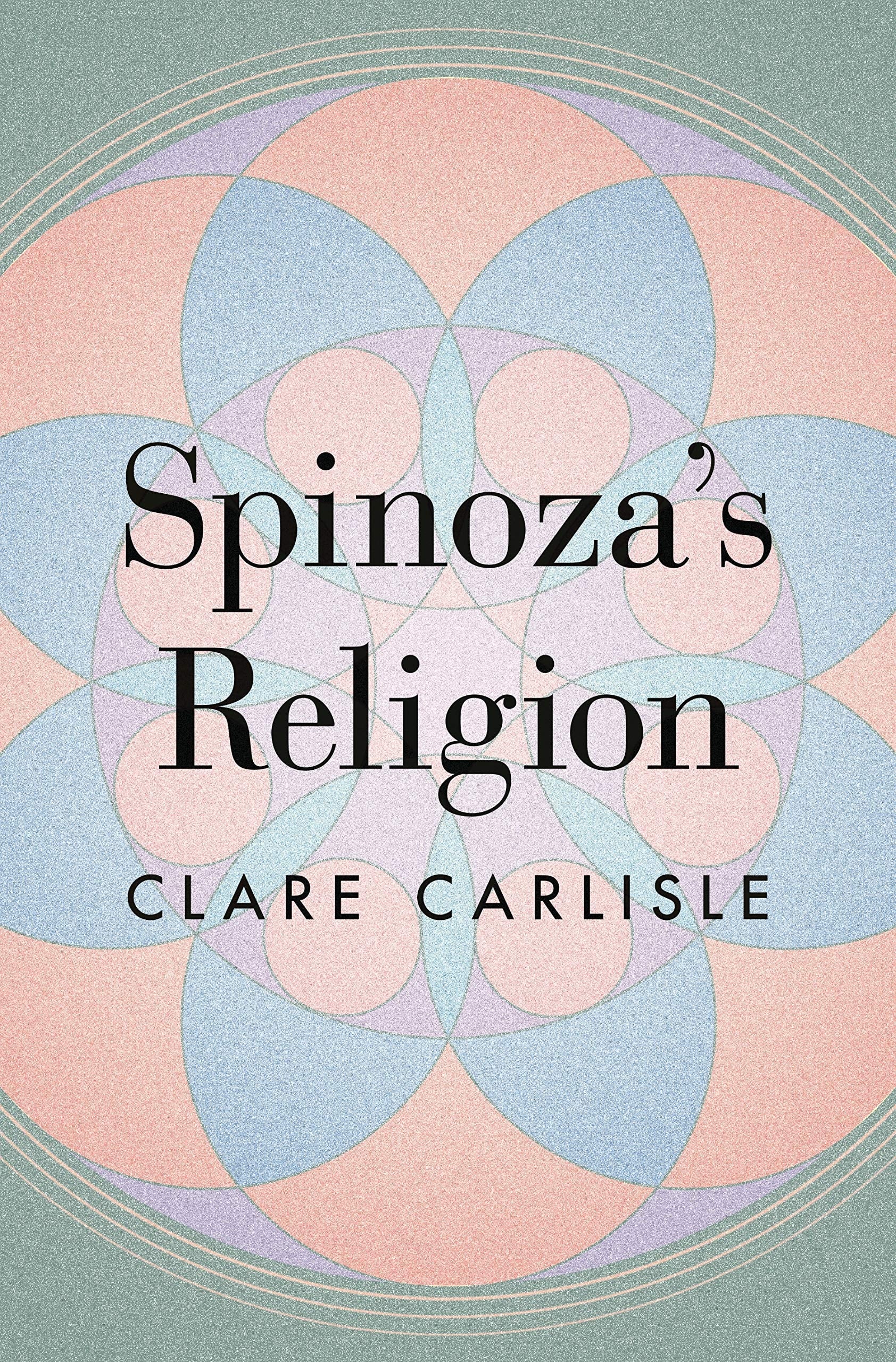Spinoza's Religion A New Reading of the Ethics