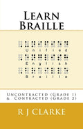 Learn Braille Uncontracted (Grade 1) and Contracted (Grade 2)