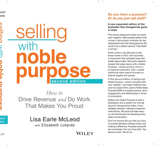 Selling With Noble Purpose How to Drive Revenue and Do Work That Makes You Proud