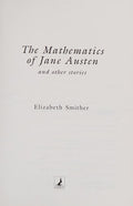 The Mathematics of Jane Austen and Other Stories