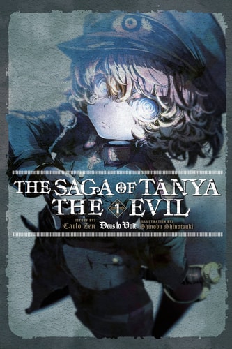 The Saga of Tanya the Evil, Vol. 1 (light novel) Deus lo Vult