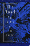 The Gates of the Forest A Novel