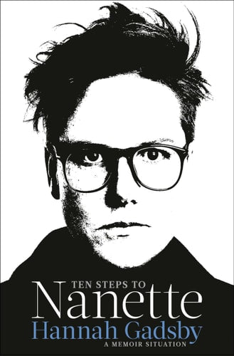 Ten Steps to Nanette A Memoir Situation