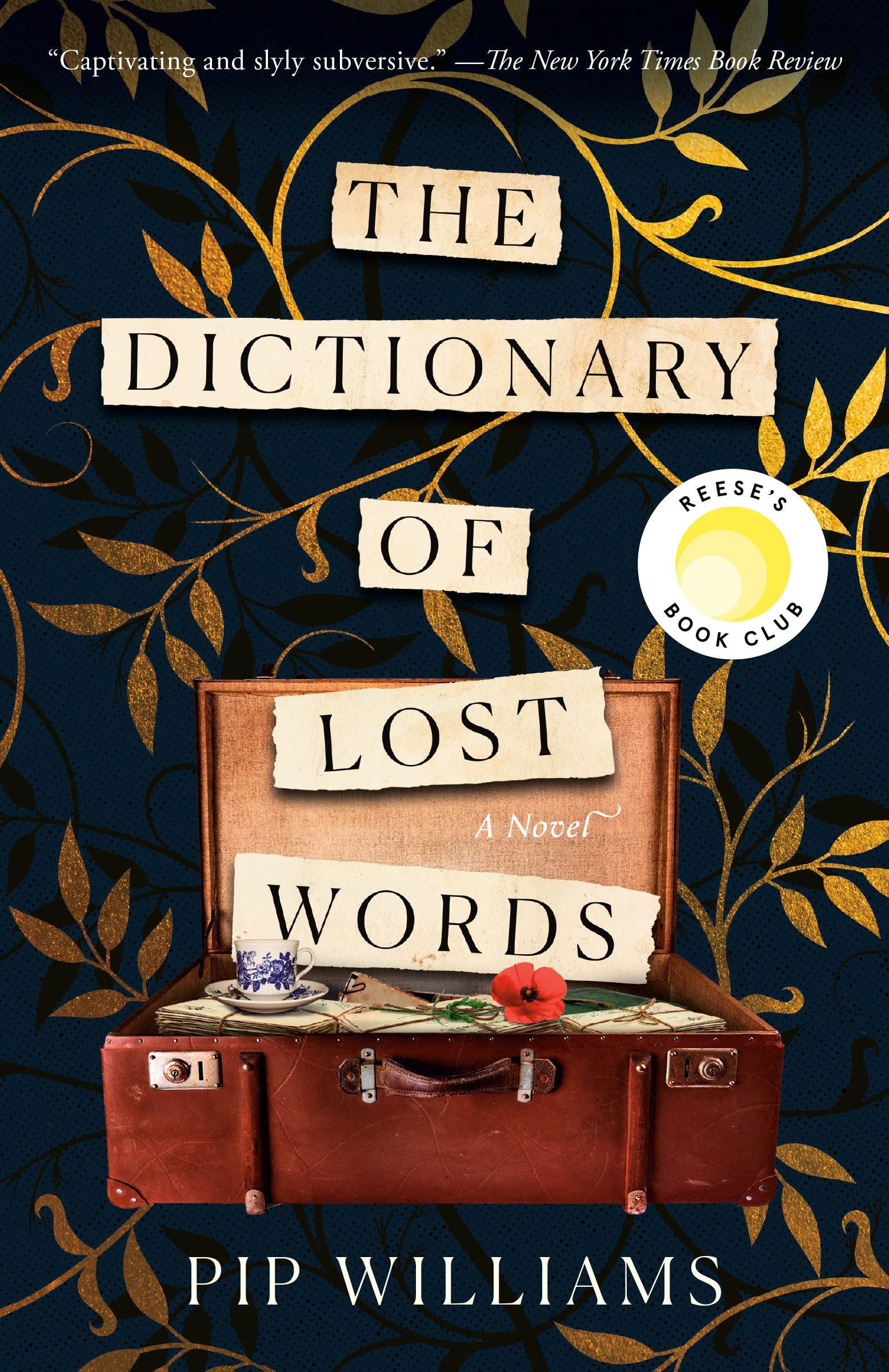 The Dictionary of Lost Words: Reese's Book Club A Novel