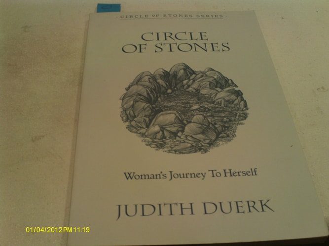 Circle of Stones Woman's Journey to Herself