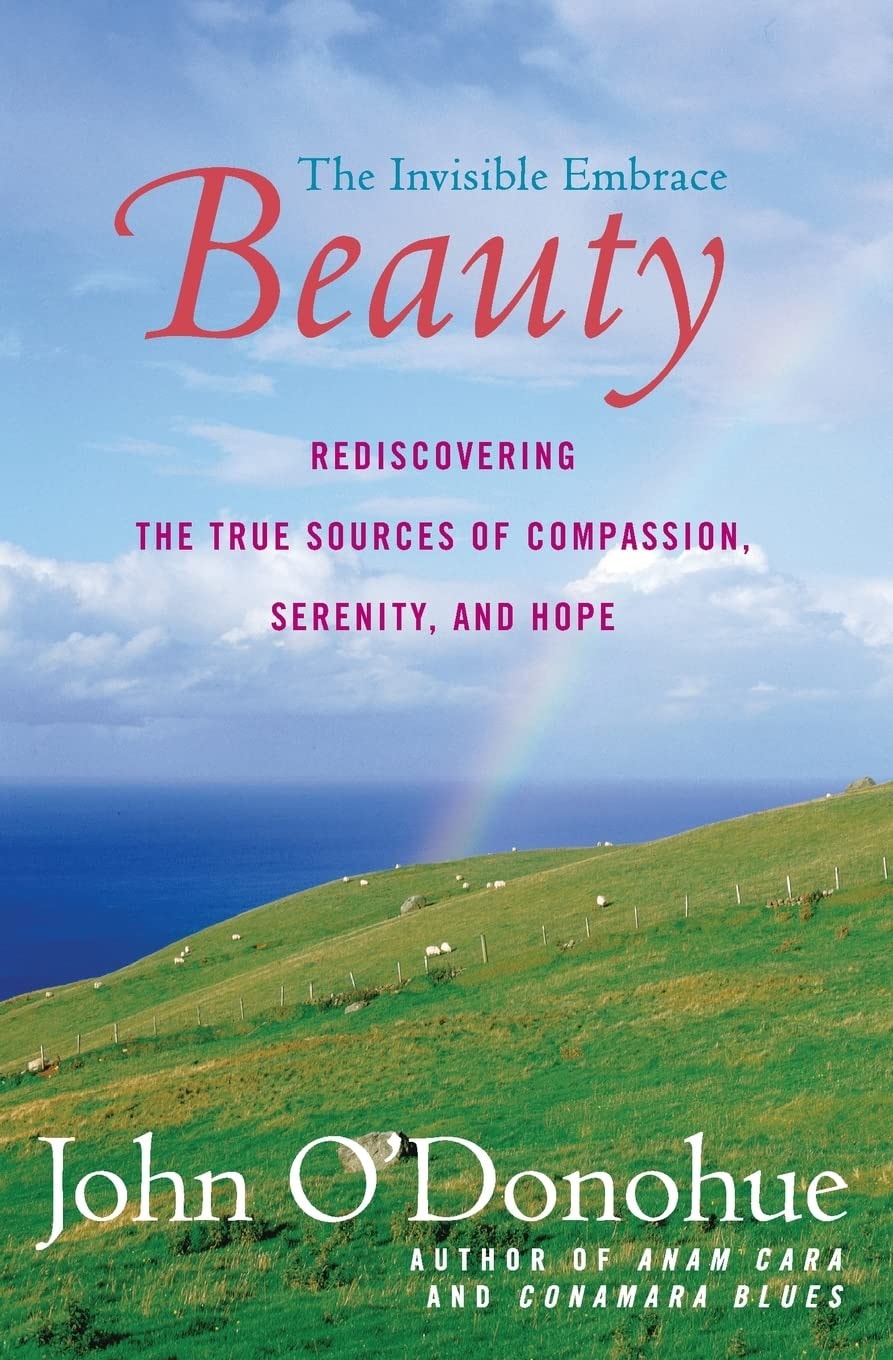 Beauty The Invisible Embrace