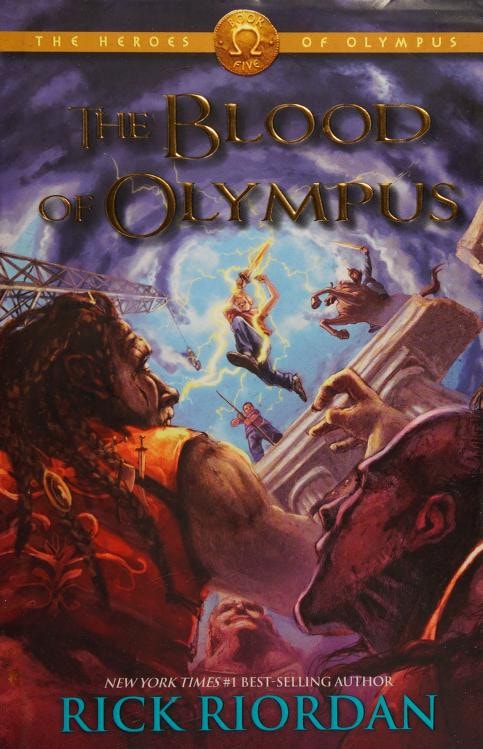 Heroes of Olympus, The, Book Five The Blood of Olympus
