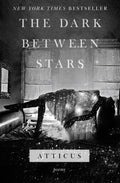 The Dark Between Stars Poems