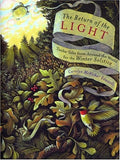 The Return of the Light Twelve Tales from Around the World for the Winter Solstice