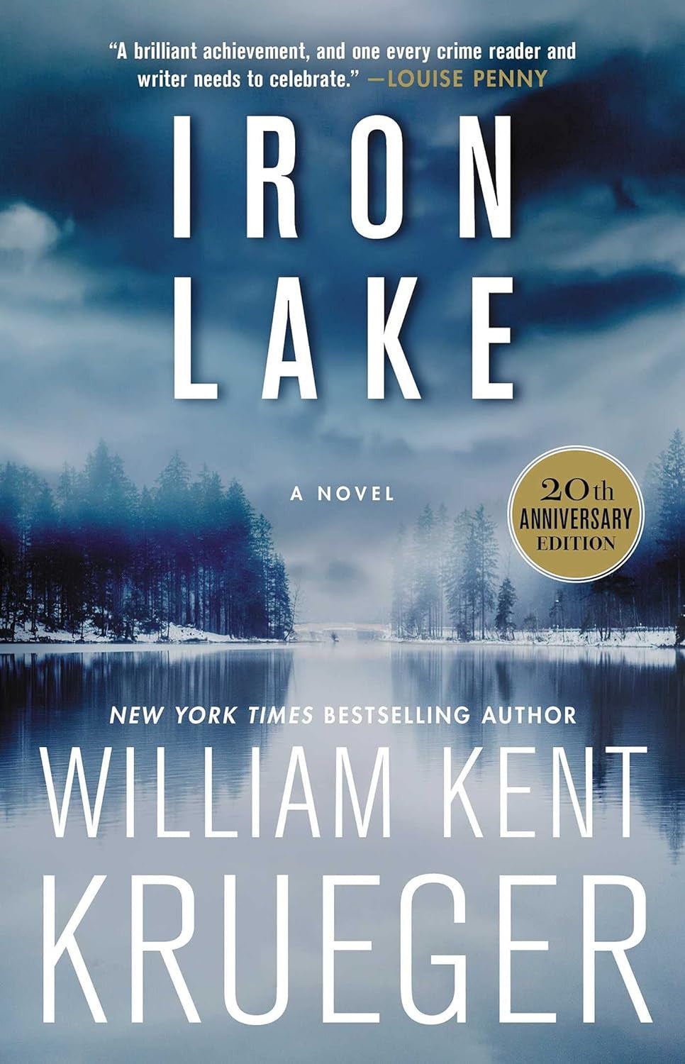 Iron Lake (20th Anniversary Edition) A Novel