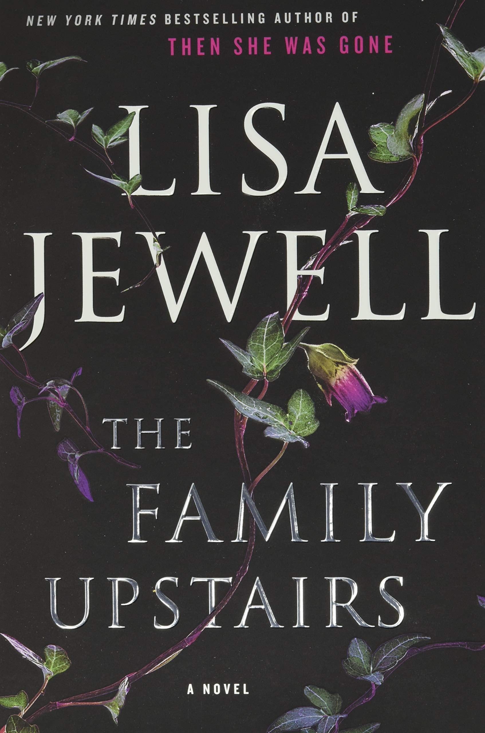 The Family Upstairs A Novel