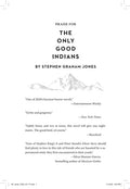 The Only Good Indians A Novel