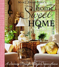 Home Sweet Home A Journey Through Mary's Dream Home