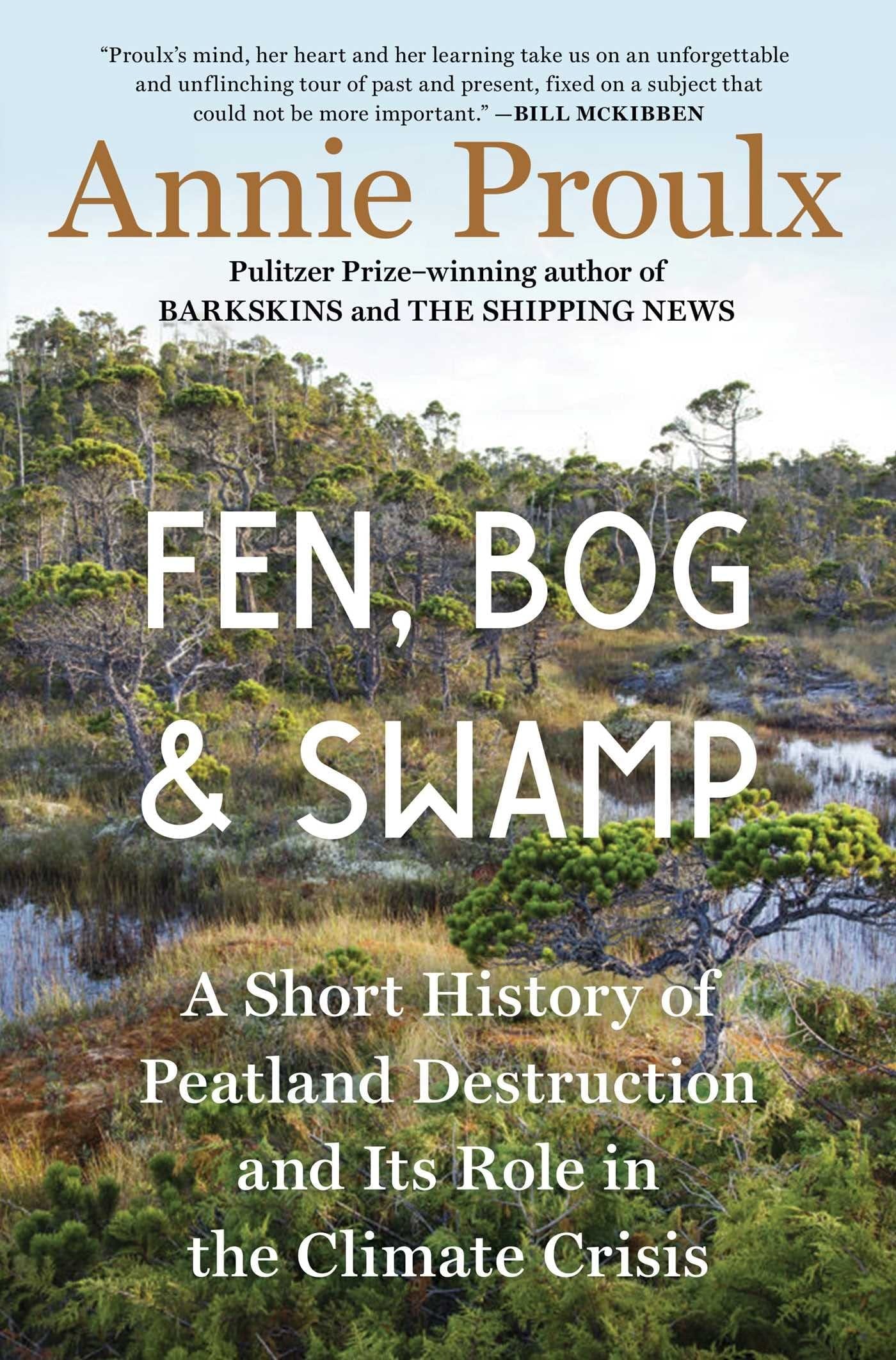 Fen, Bog and Swamp A Short History of Peatland Destruction and Its Role in the Climate Crisis