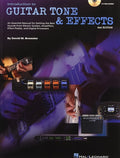 Introduction to Guitar Tone & Effects An Essential Manual for Getting the Best Sounds from Electric Guitars, Amplifiers, Effect Pedals, and Digital Processors