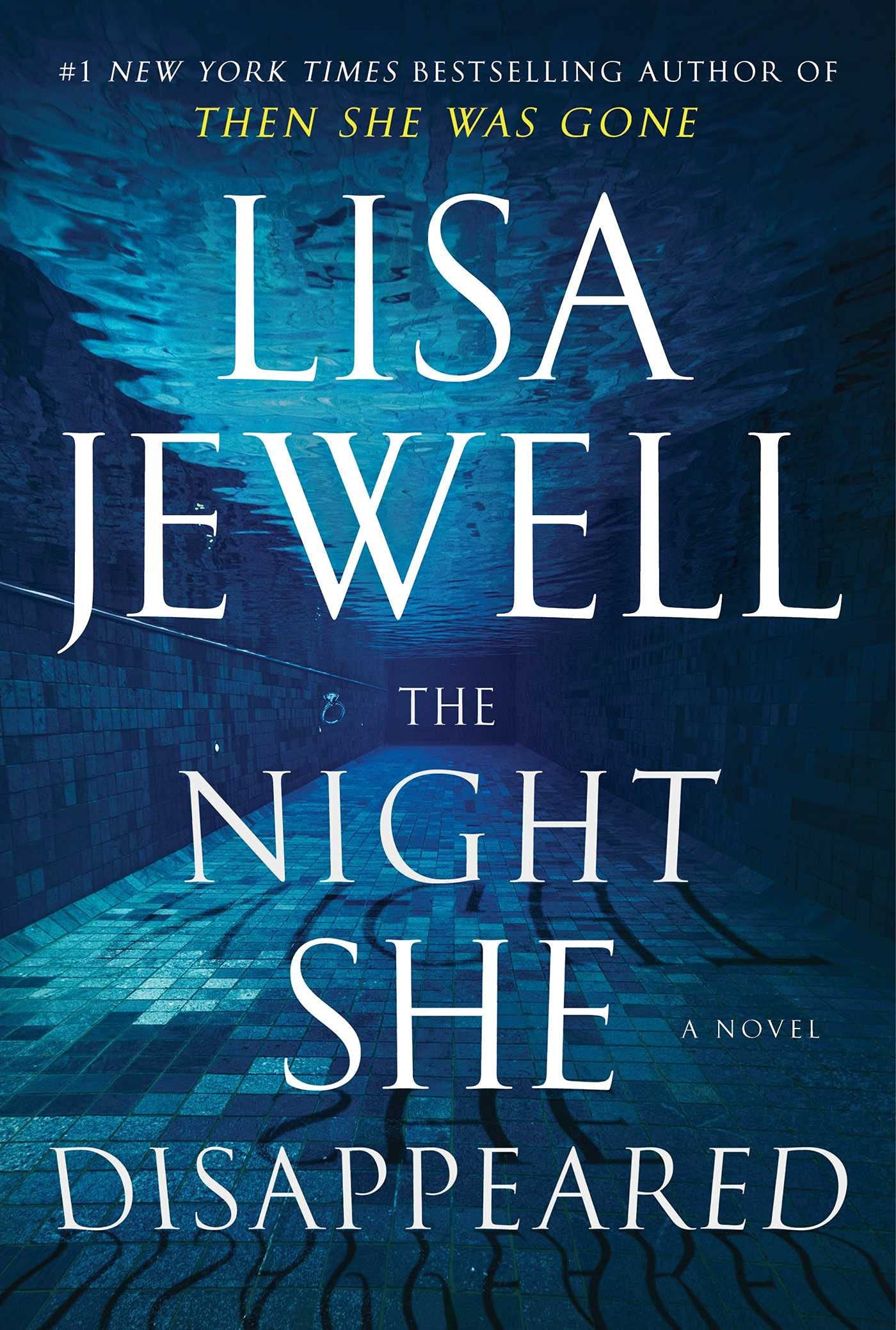 The Night She Disappeared A Novel