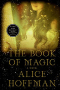 The Book of Magic (Practical Magic 2) A Novel