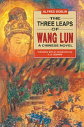The Three Leaps of Wang Lun A Chinese Novel