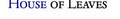 House of Leaves The Remastered Full-Color Edition