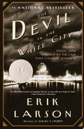 The devil in the white city: murder, magic, and madness at the fair that changed America
