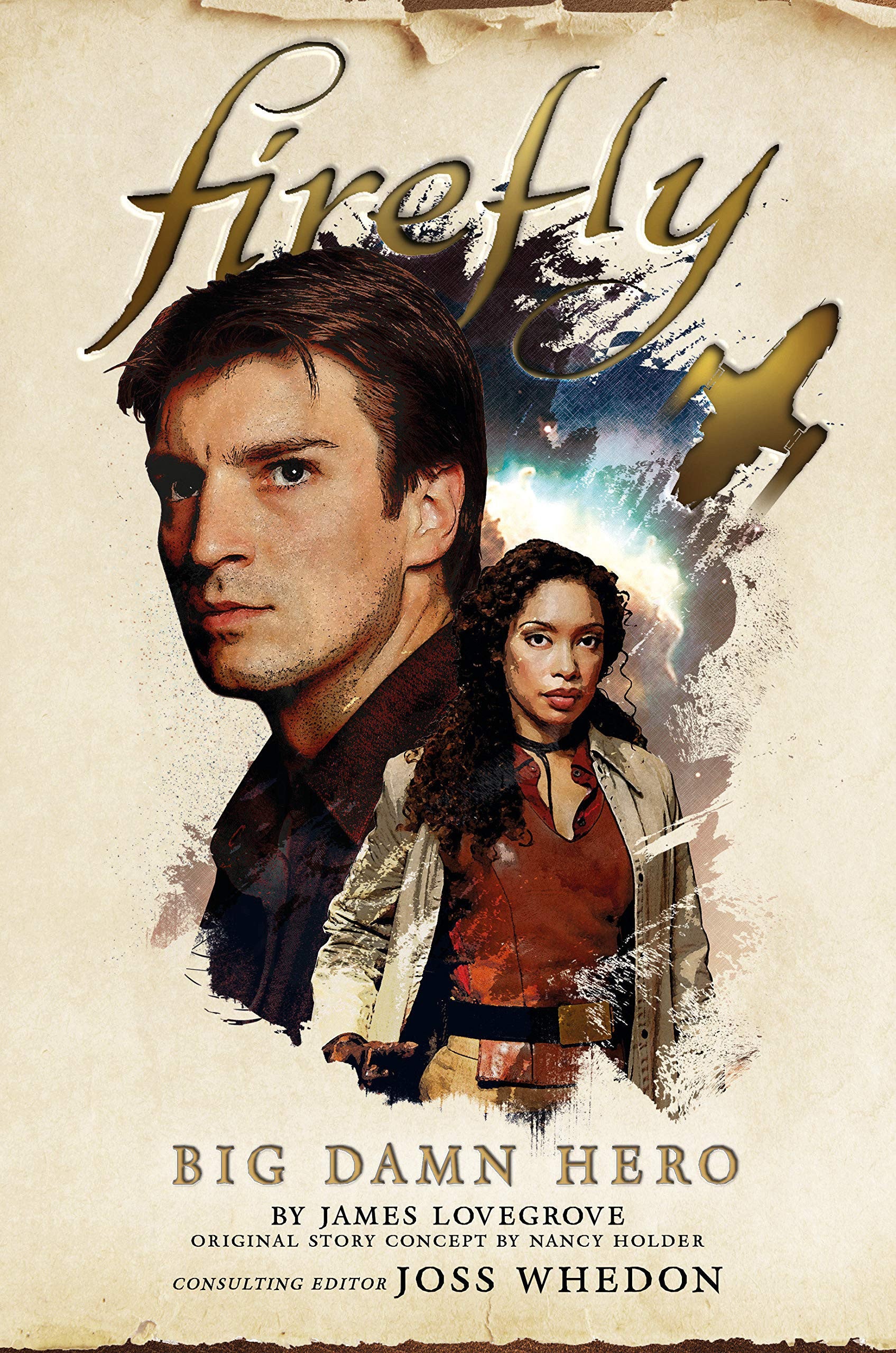 Big Damn Hero The First Firefly