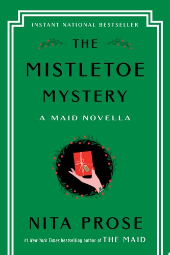 The Mistletoe Mystery A Maid Novella