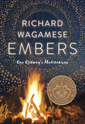 Embers One Ojibway's Meditations