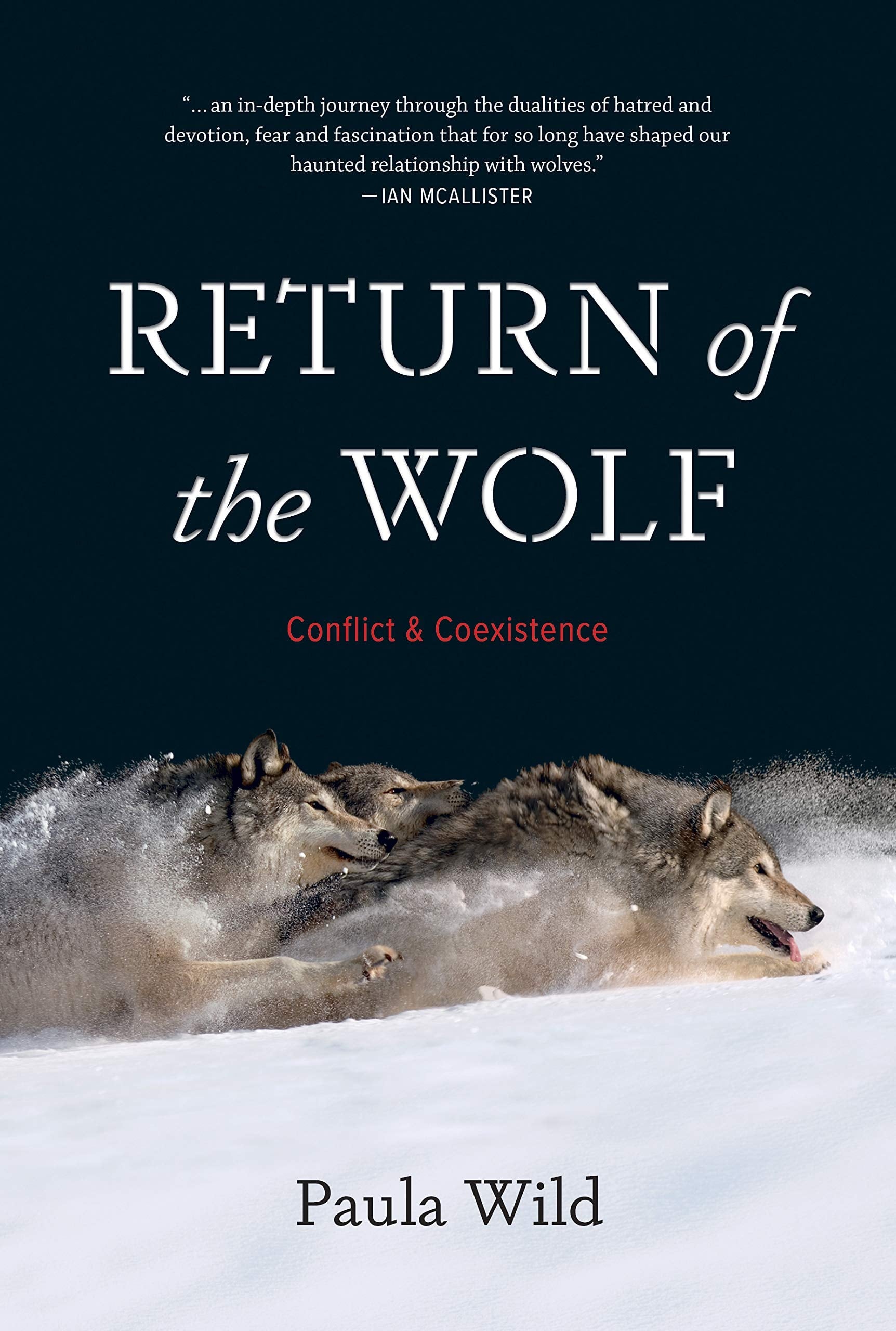 Return of the Wolf Conflict & Coexistence
