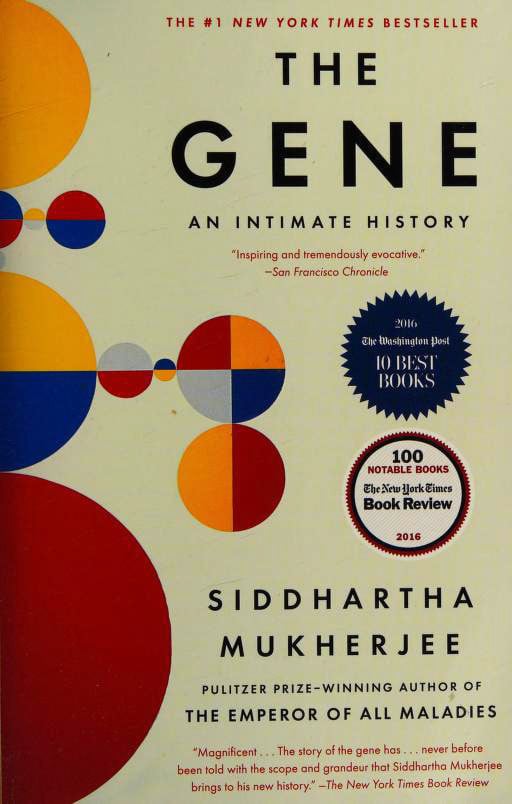 The Gene An Intimate History