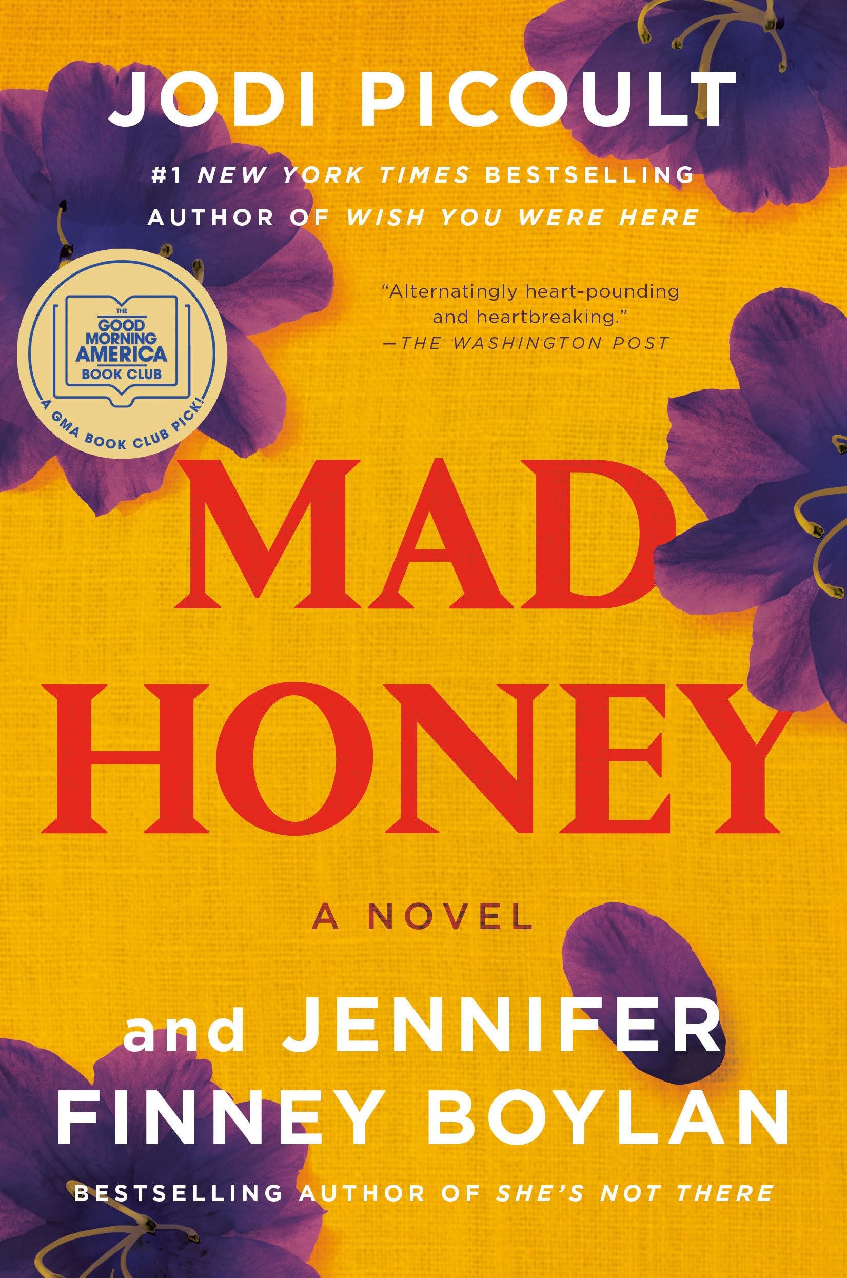 Mad Honey A novel