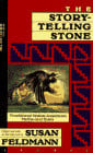 The Storytelling Stone Traditional Native American Myths and Tales