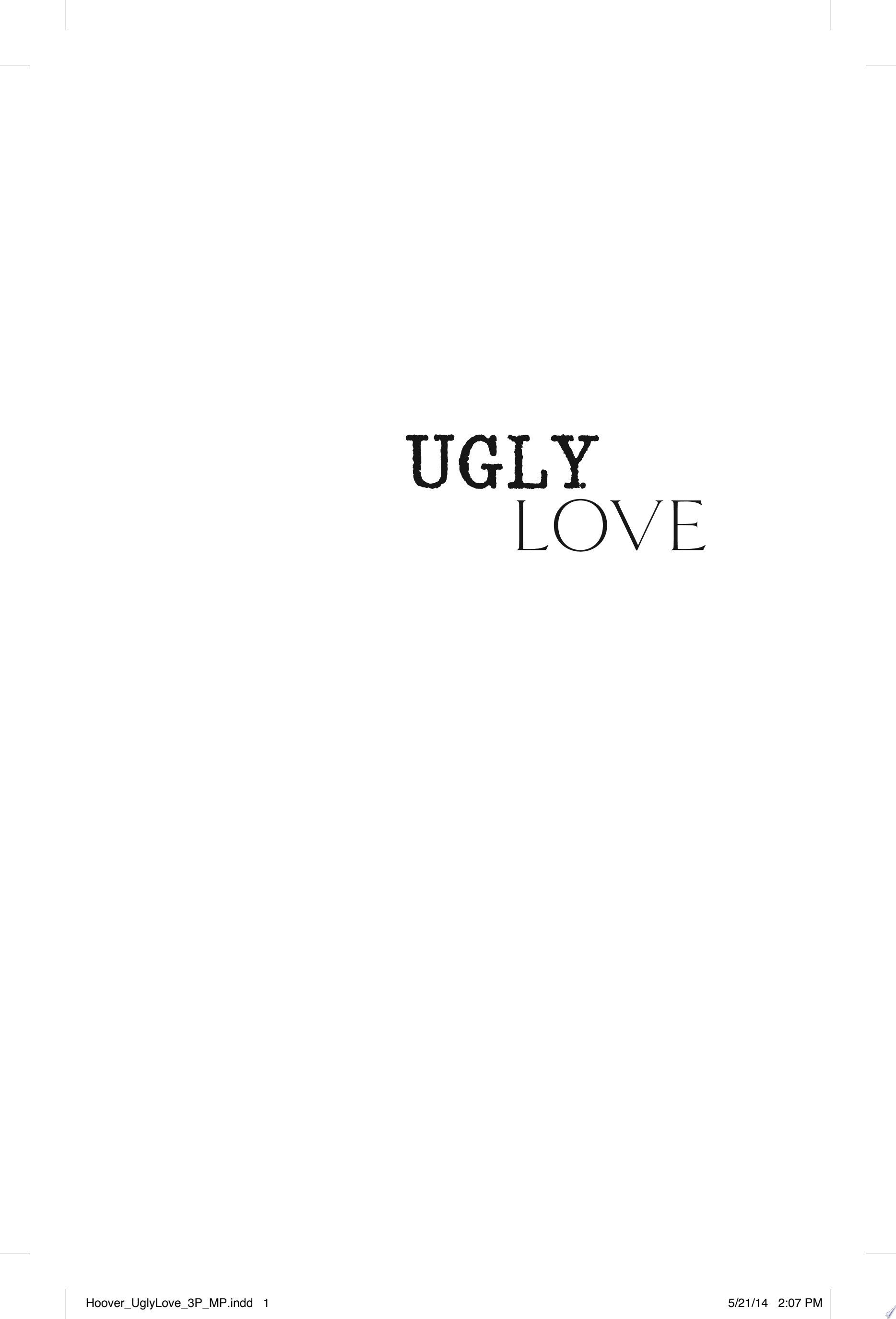 Ugly Love A Novel