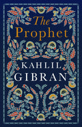 The Prophet Annotated Edition with illustrations