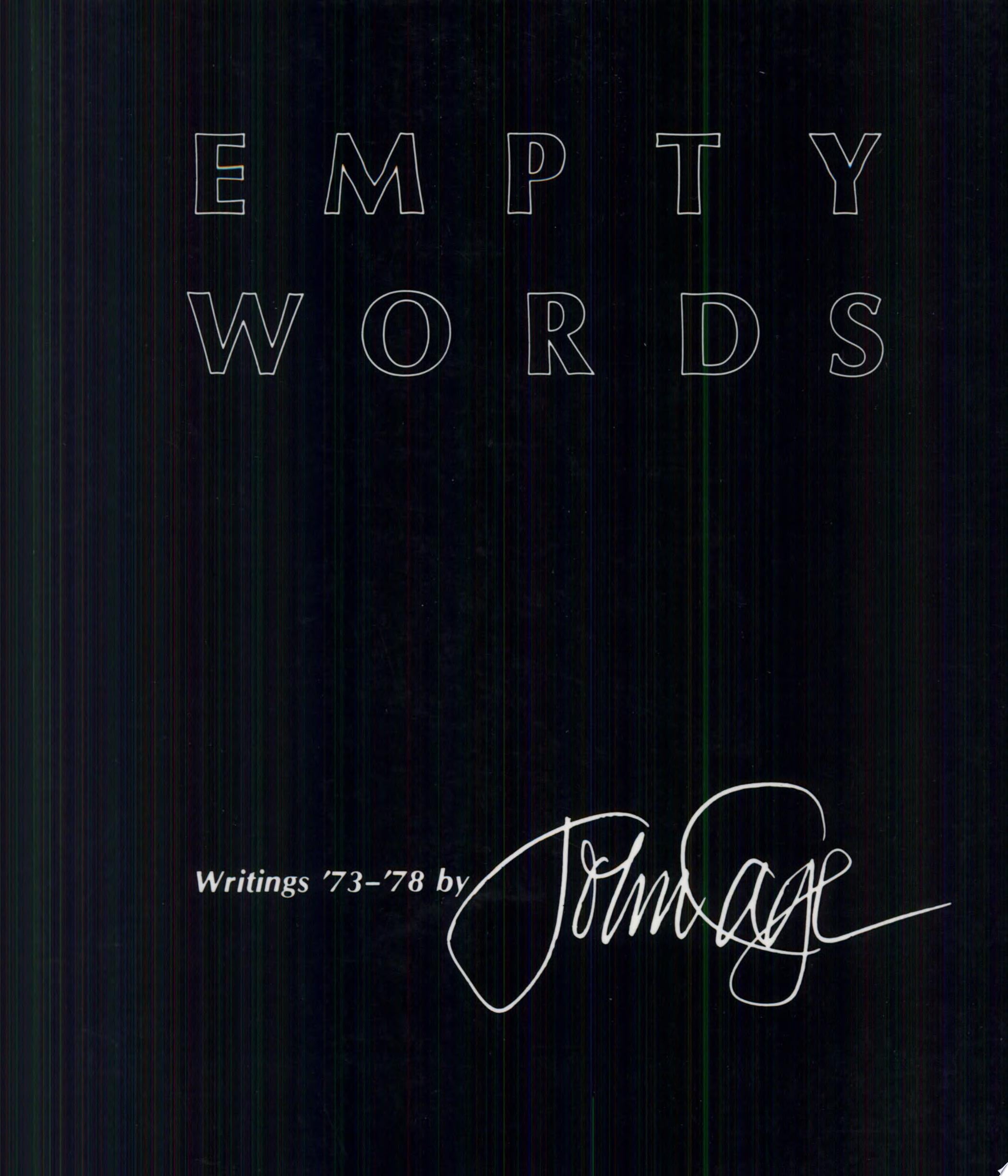 Empty Words Writings '73–'78
