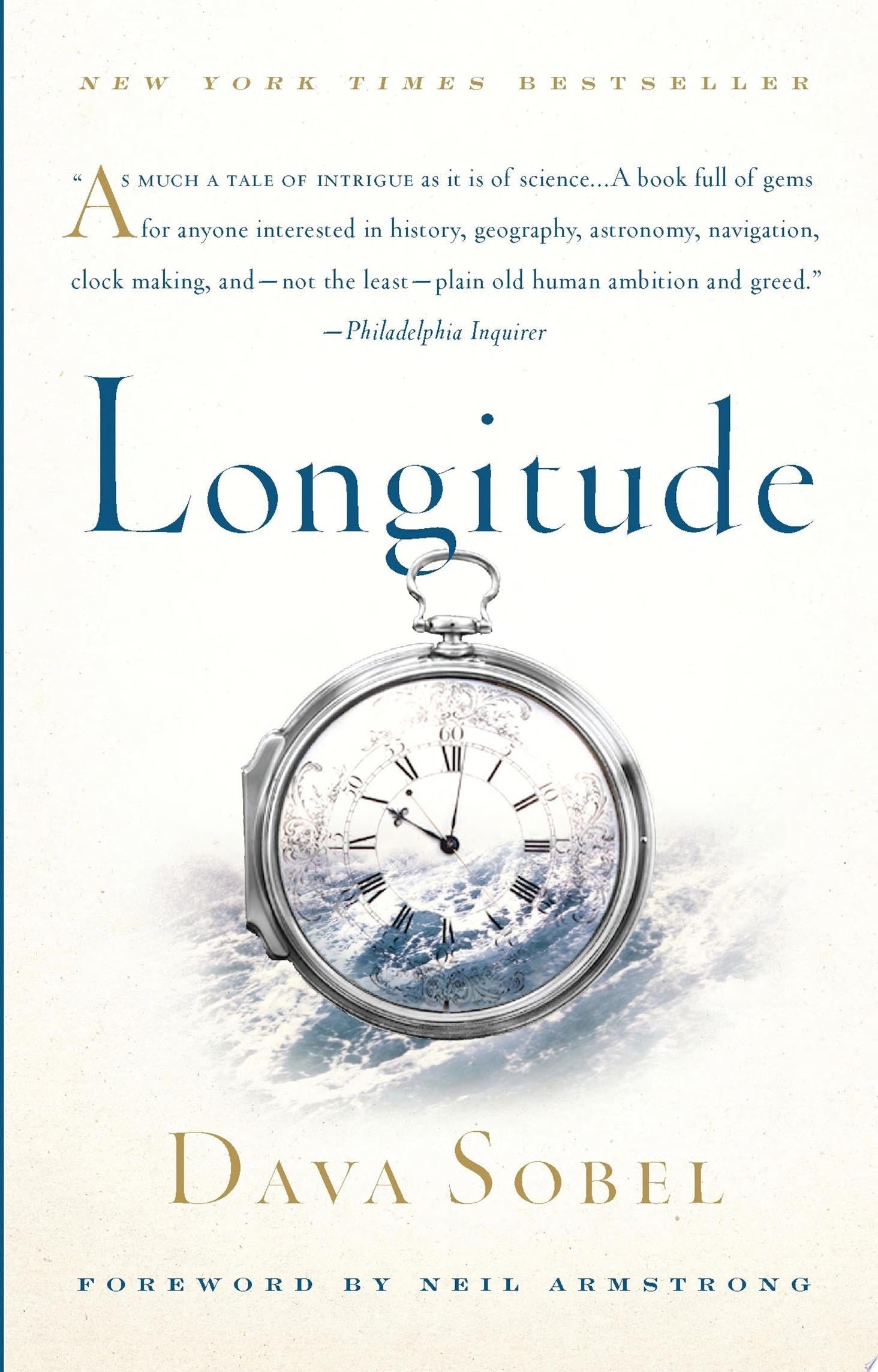 Longitude The True Story of a Lone Genius Who Solved the Greatest Scientific Problem of His Time