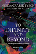 To Infinity and Beyond A Journey of Cosmic Discovery