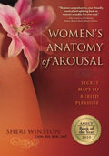 Women's Anatomy of Arousal Secret Maps to Buried Pleasure