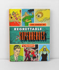 The League of Regrettable Superheroes The Loot Crate Edition