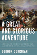 A Great and Glorious Adventure