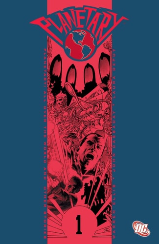 Planetary/The Authority Ruling the World