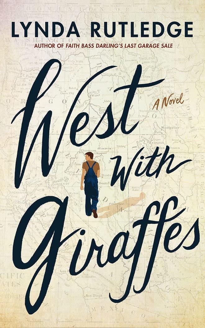 West with Giraffes A Novel