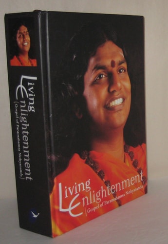 Living Enlightenment Gospel of Paramahamsa Nithyananda