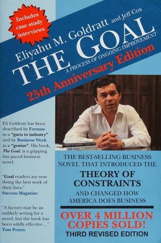 The Goal A Process of Ongoing Improvement