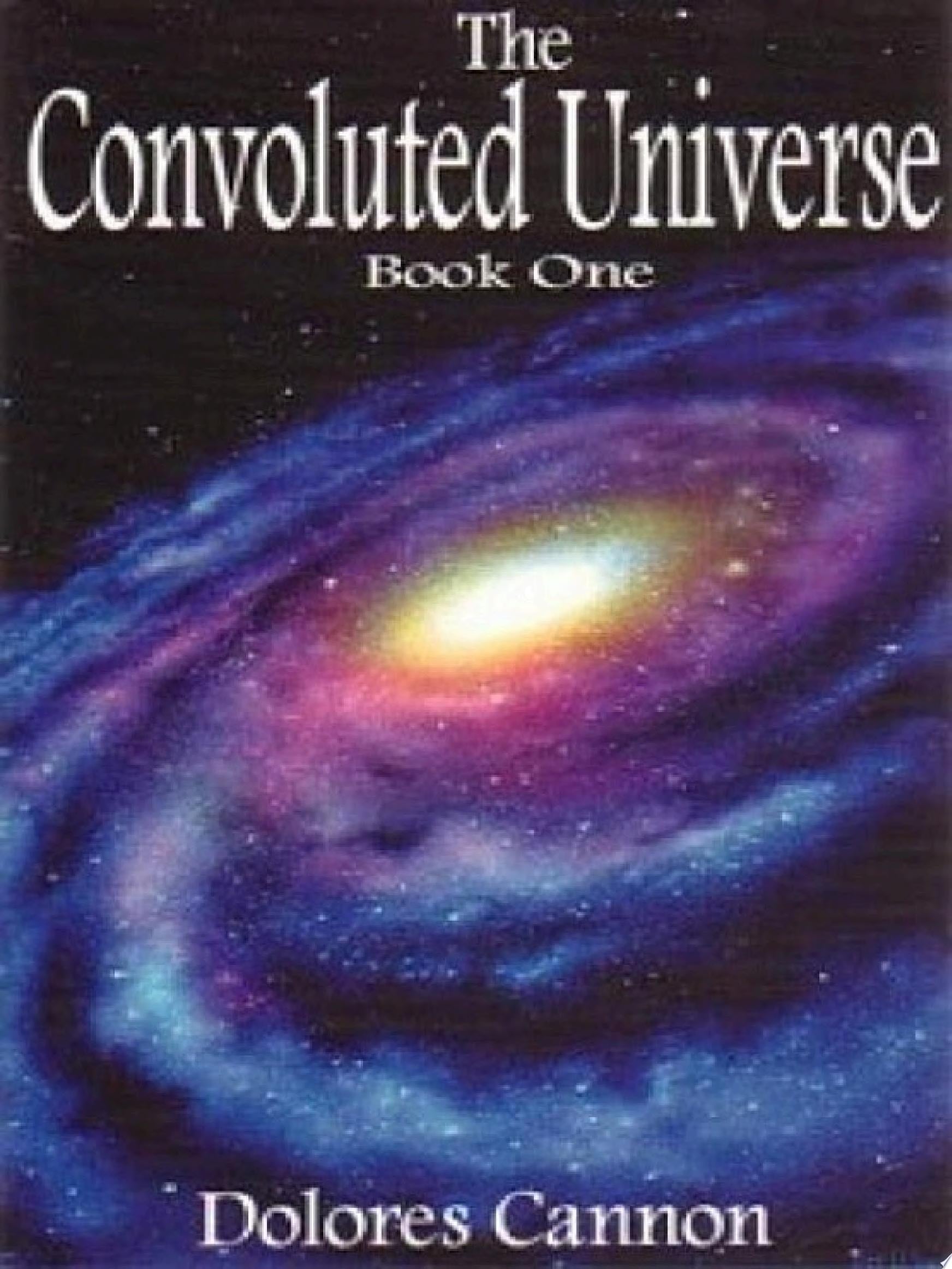 The Convoluted Universe: Book 1