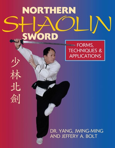 Northern Shaolin Sword Form, Techniques, and Applications