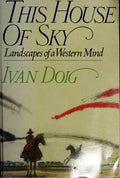 This House Of Sky: Landscapes of a Western Mind
