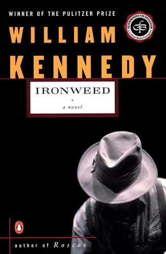 Ironweed Pulitzer Prize Winner (A Novel)