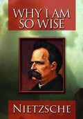 Why I Am So Wise