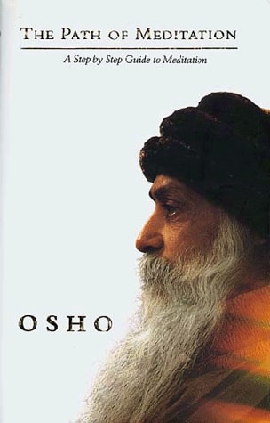 The Path of Meditation A Step by Step Guide to Meditation